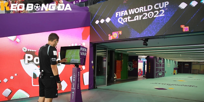 Công nghệ var là bước tiến mới của FIFA World Cup